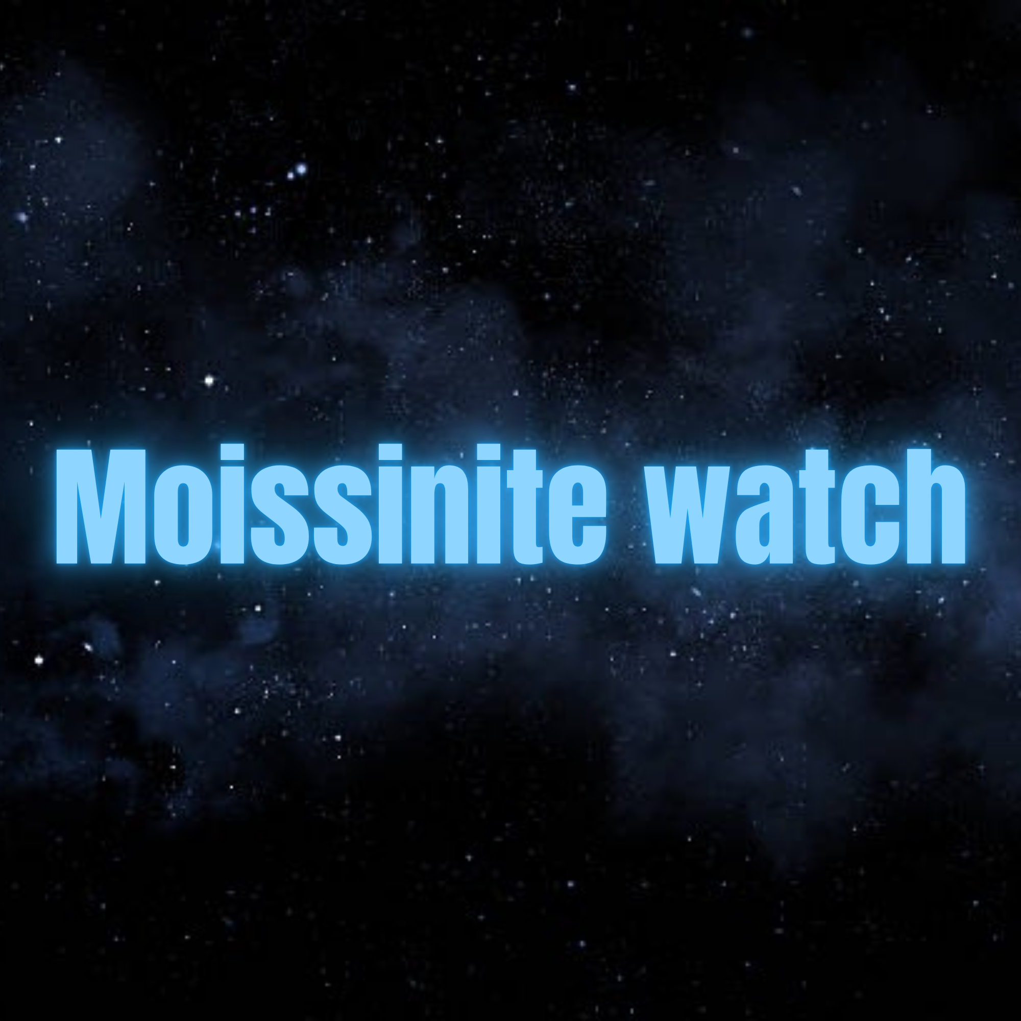Moissanite Watch's