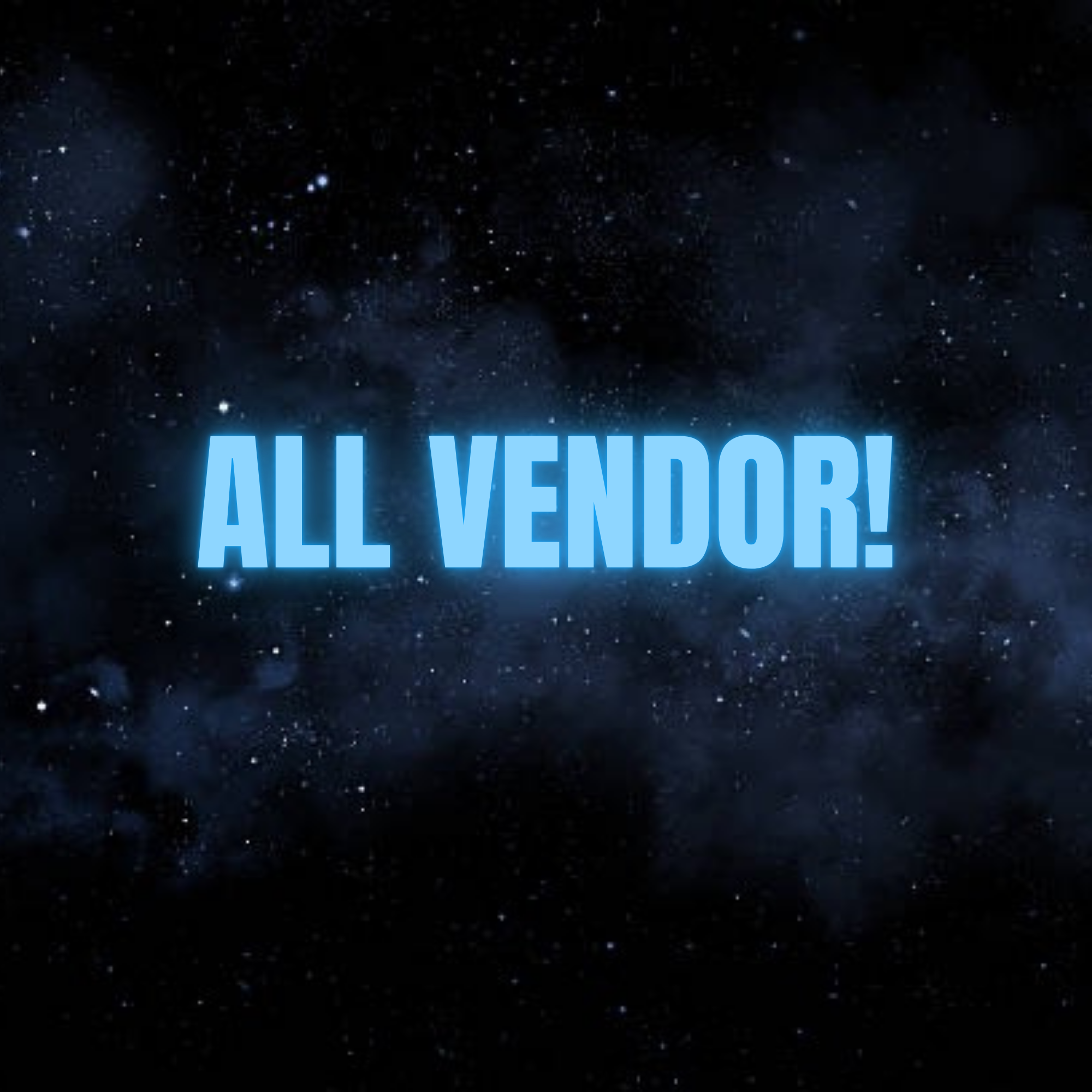 All Vendors!