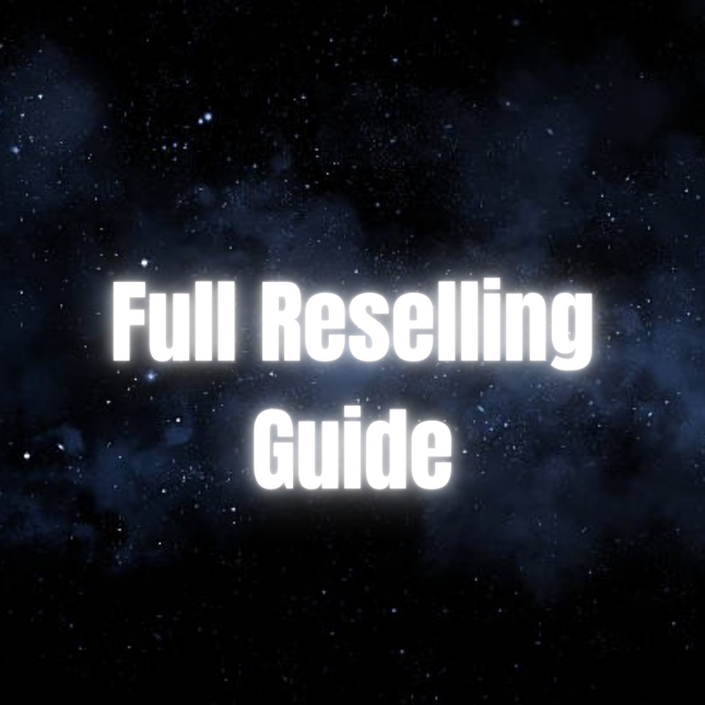 Full Reselling Guide
